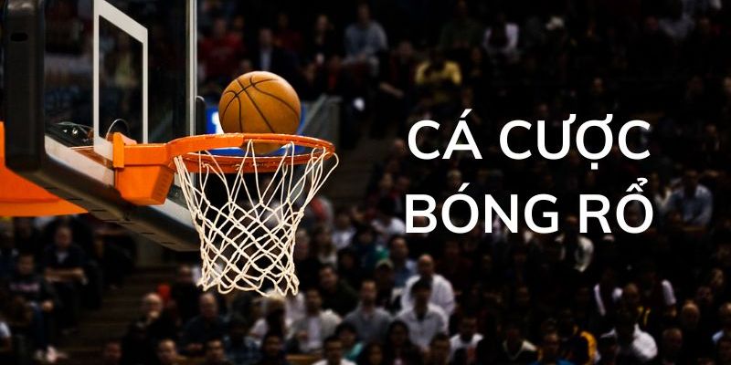 Các chiến lược quan trọng trong cá cược bóng rổ